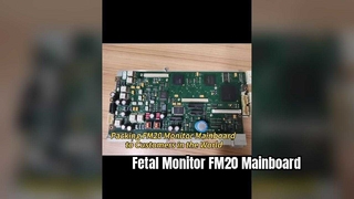 Riparazione della scheda madre del monitor fetale FM20 FM30